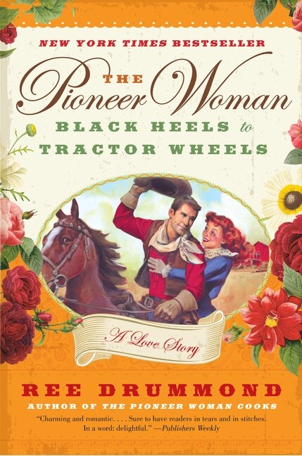 The Pioneer Woman by Ree Drummond, Paperback | Indigo Chapters