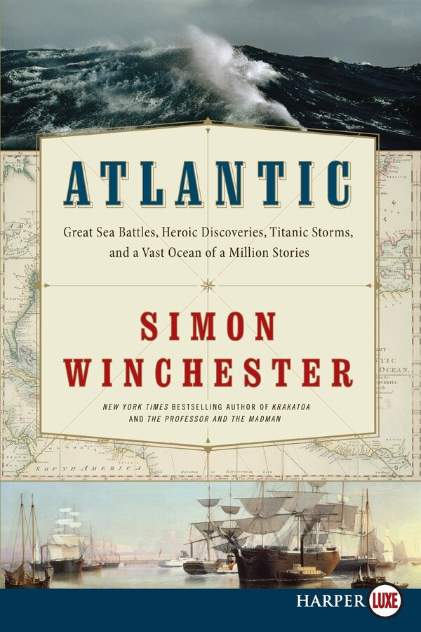 Atlantic by Simon Winchester, Paperback | Indigo Chapters