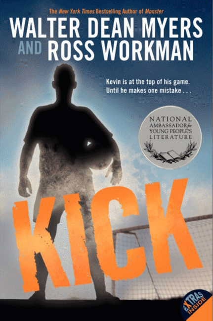 Kick by Walter Dean Myers, Paperback | Indigo Chapters