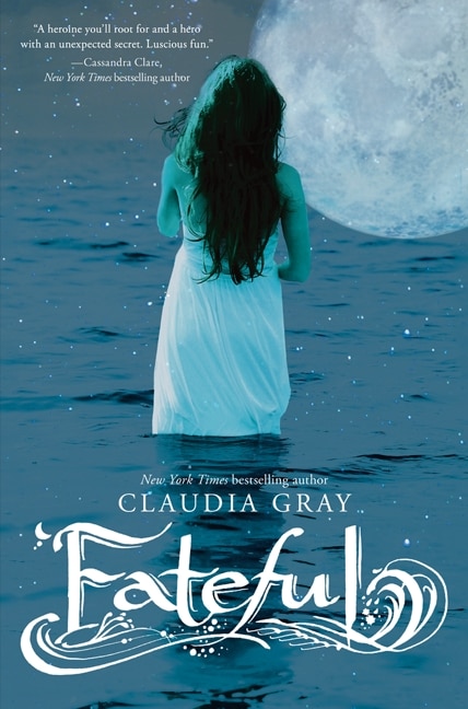 Fateful by Claudia Gray, Paperback | Indigo Chapters