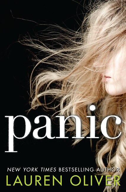 Panic by Lauren Oliver, Hardcover | Indigo Chapters