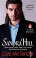 Love Me Tender by Sandra Hill, Mass Market Paperback | Indigo Chapters