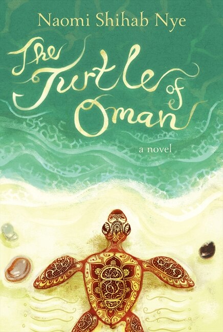 The Turtle of Oman by Naomi Shihab Nye, Hardcover | Indigo Chapters