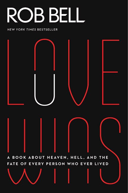 Love Wins by Rob Bell, Paperback | Indigo Chapters