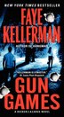 Gun Games by Faye Kellerman, Mass Market Paperback | Indigo Chapters