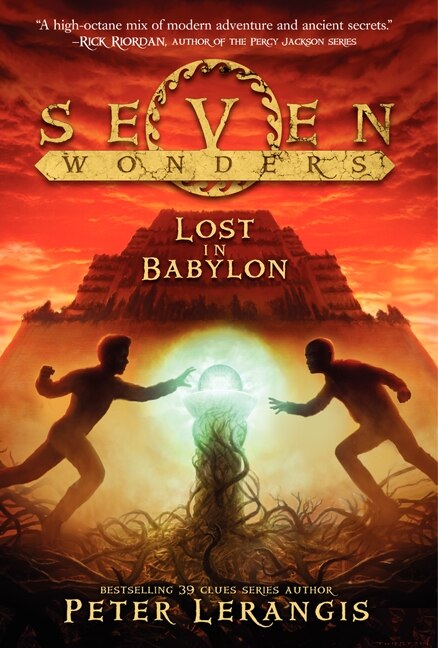 Seven Wonders Book 2: Lost in Babylon by Peter Lerangis, Hardcover | Indigo Chapters