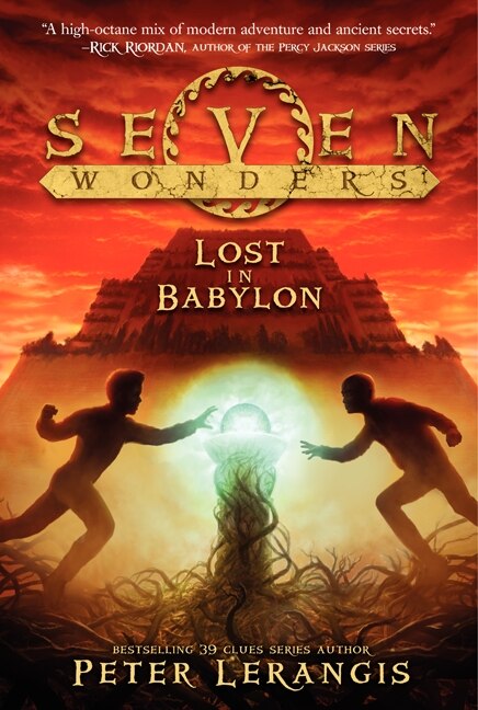 Seven Wonders Book 2: Lost in Babylon by Peter Lerangis, Paperback | Indigo Chapters