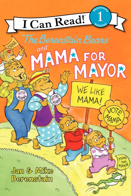 The Berenstain Bears and Mama for Mayor by Jan Berenstain, Hardcover | Indigo Chapters