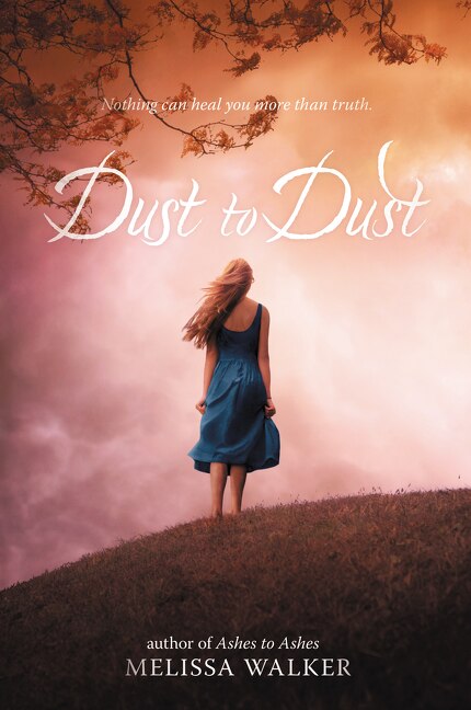 Dust to Dust by Melissa Walker, Paperback | Indigo Chapters