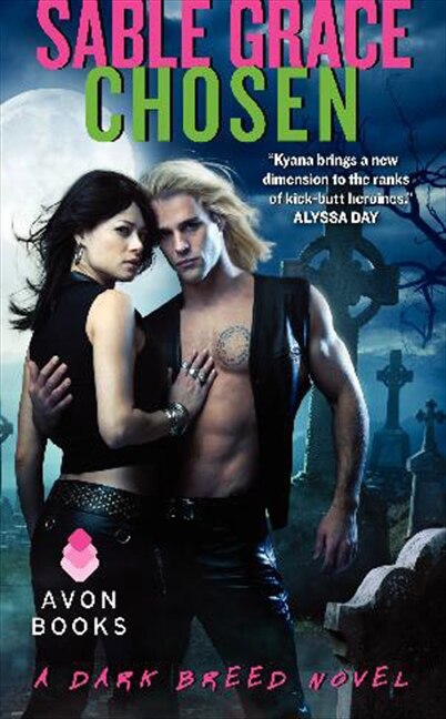 Chosen by Sable Grace, Mass Market Paperback | Indigo Chapters