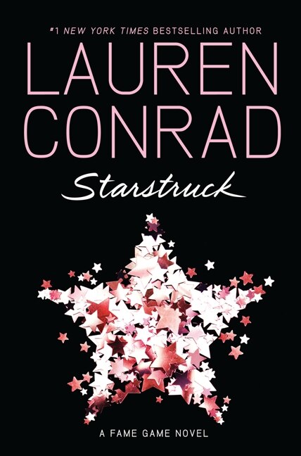 Starstruck by Lauren Conrad, Paperback | Indigo Chapters