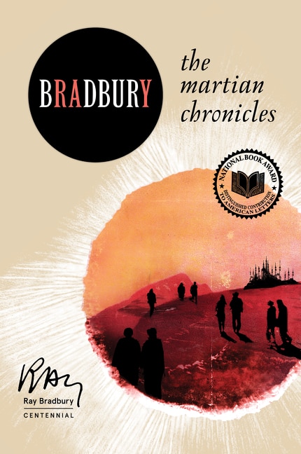 The Martian Chronicles by Ray Bradbury, Paperback | Indigo Chapters