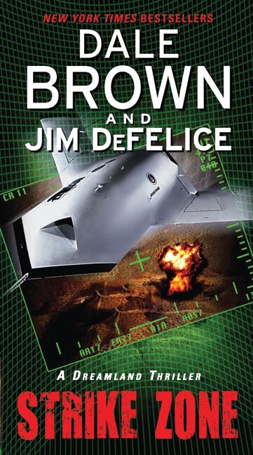 Strike Zone: A Dreamland Thriller by Dale Brown, Mass Market Paperback | Indigo Chapters