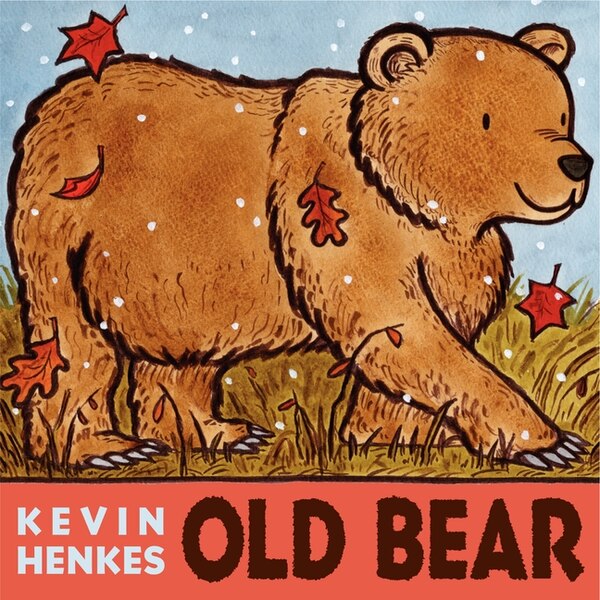 Old Bear, Board Book by Kevin Henkes | Indigo Chapters