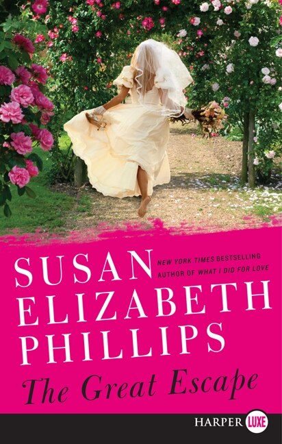 The Great Escape by Susan Elizabeth Phillips, Paperback | Indigo Chapters