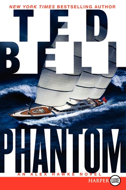 Phantom by Ted Bell, Paperback | Indigo Chapters