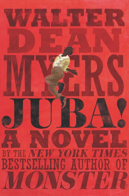 Juba by Walter Dean Myers, Hardcover | Indigo Chapters