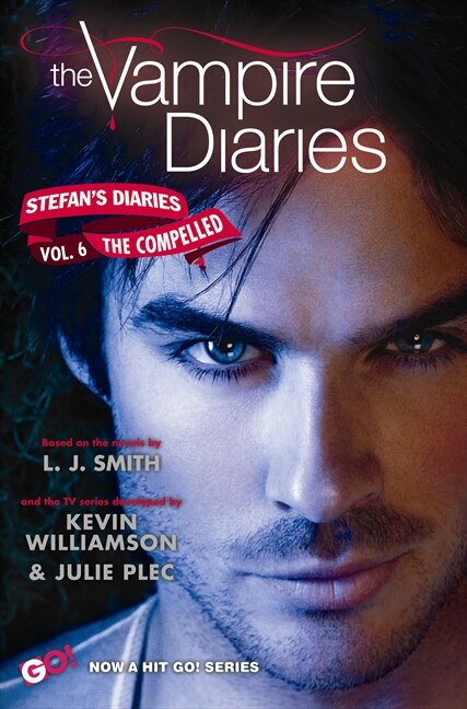 The Vampire Diaries: Stefan's Diaries #6: The Compelled by L. J. Smith, Paperback | Indigo Chapters