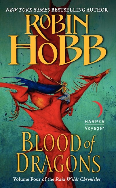 Blood of Dragons by Robin Hobb, Mass Market Paperback | Indigo Chapters