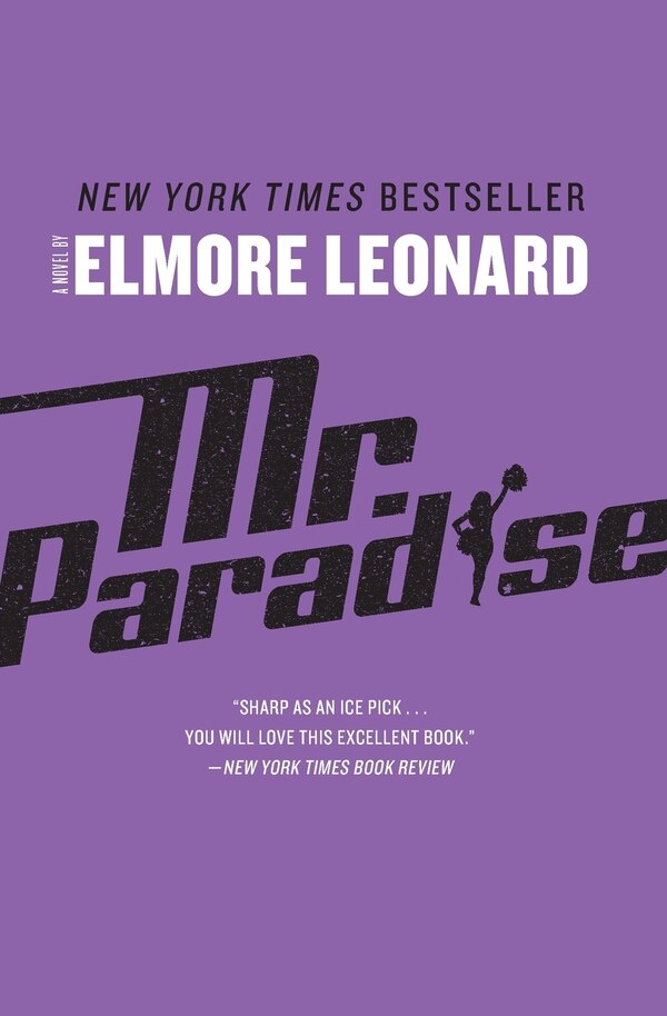 Mr. Paradise by Elmore Leonard, Paperback | Indigo Chapters