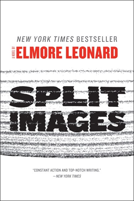 Split Images by Elmore Leonard, Paperback | Indigo Chapters