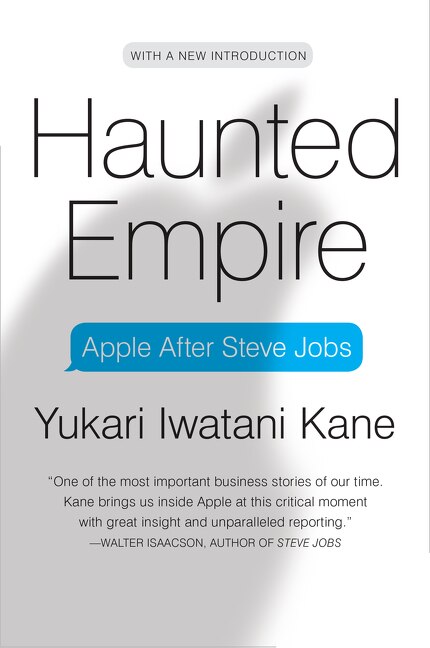 Haunted Empire by Yukari Iwatani Kane, Paperback | Indigo Chapters