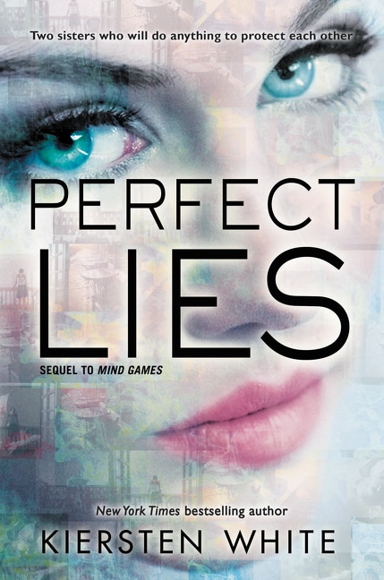 Perfect Lies by Kiersten White, Paperback | Indigo Chapters