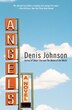 Angels by Denis Johnson, Paperback | Indigo Chapters
