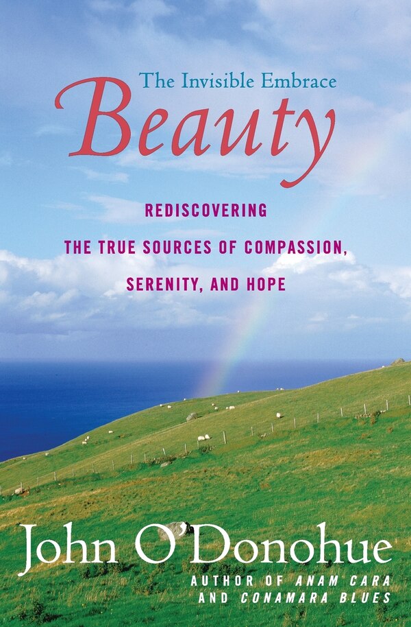 Beauty by John O'donohue, Paperback | Indigo Chapters
