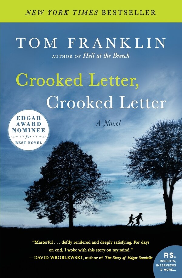 Crooked Letter Crooked Letter by Tom Franklin, Paperback | Indigo Chapters