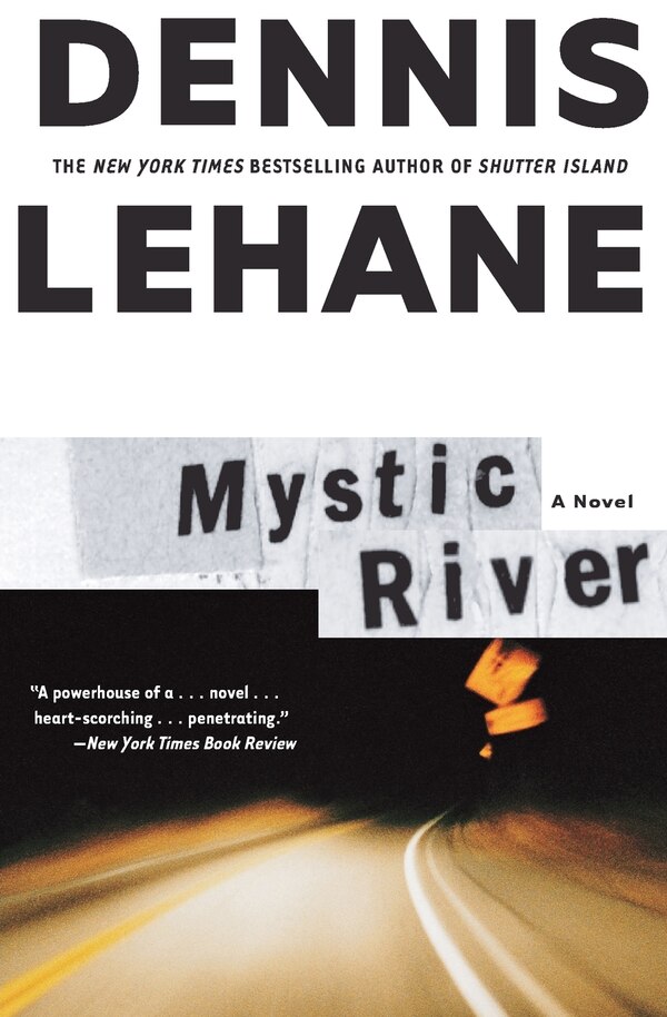 Mystic River by Dennis Lehane, Paperback | Indigo Chapters