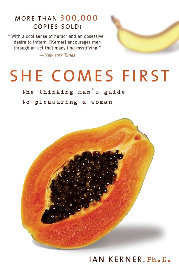 She Comes First by Ian Kerner, Paperback | Indigo Chapters