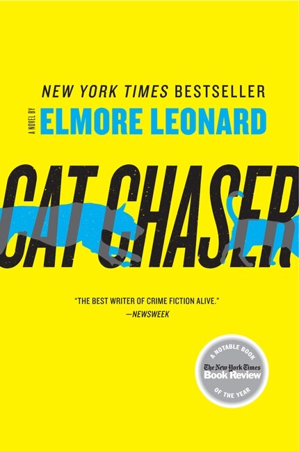 Cat Chaser by Elmore Leonard, Paperback | Indigo Chapters
