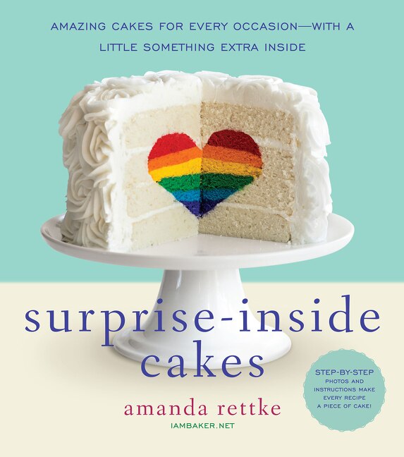 Surprise-Inside Cakes by Amanda Rettke, Hardcover | Indigo Chapters