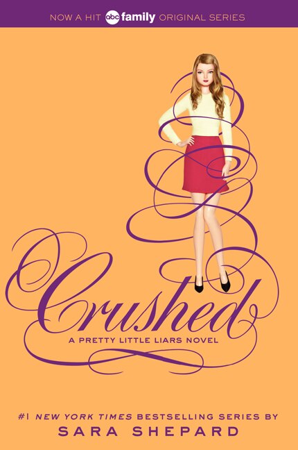 Pretty Little Liars #13: Crushed by Sara Shepard, Paperback | Indigo Chapters
