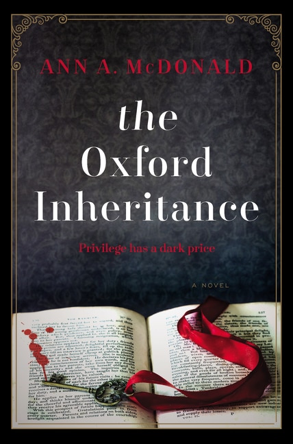 The Oxford Inheritance by Ann A McDonald, Hardcover | Indigo Chapters