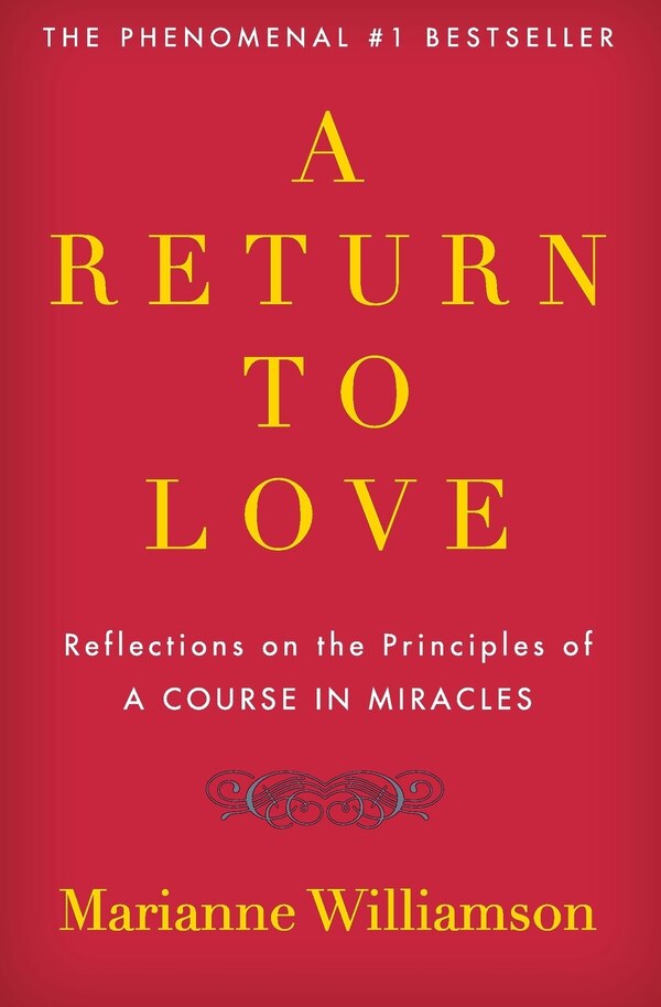 A Return to Love by Marianne Williamson, Paperback | Indigo Chapters