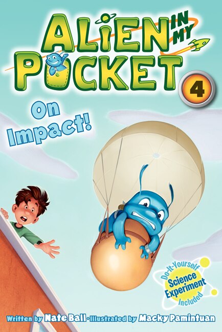 Alien in My Pocket #4: On Impact by Nate Ball, Paperback | Indigo Chapters