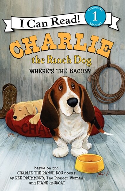 Charlie the Ranch Dog: Where's the Bacon? by Ree Drummond, Hardcover | Indigo Chapters