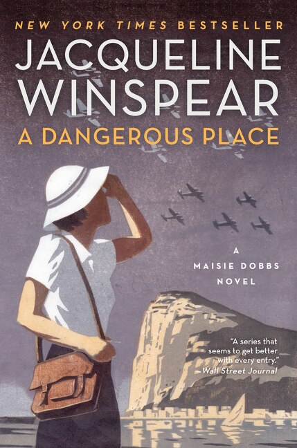 A Dangerous Place by Jacqueline Winspear, Paperback | Indigo Chapters