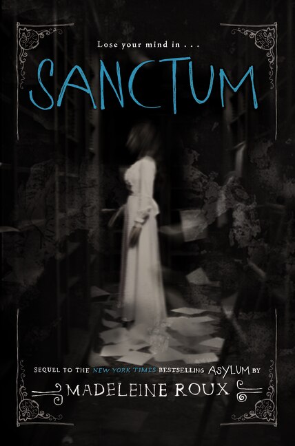 Sanctum by Madeleine Roux, Hardcover | Indigo Chapters