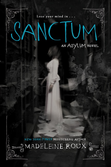 Sanctum by Madeleine Roux, Paperback | Indigo Chapters