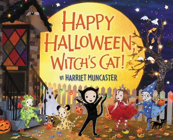 Happy Halloween Witch's Cat by Harriet Muncaster, Hardcover | Indigo Chapters