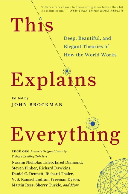 This Explains Everything by John Brockman, Paperback | Indigo Chapters