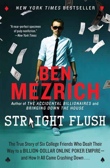 Straight Flush by Ben Mezrich, Paperback | Indigo Chapters