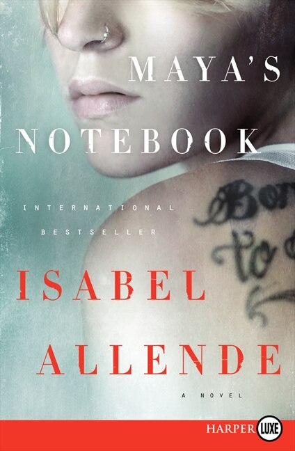 Maya's Notebook by ISABEL ALLENDE, Paperback | Indigo Chapters