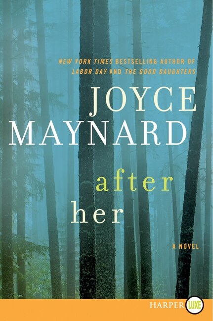 After Her by Joyce Maynard, Paperback | Indigo Chapters