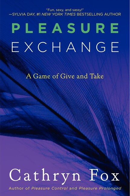 Pleasure Exchange by Cathryn Fox, Paperback | Indigo Chapters