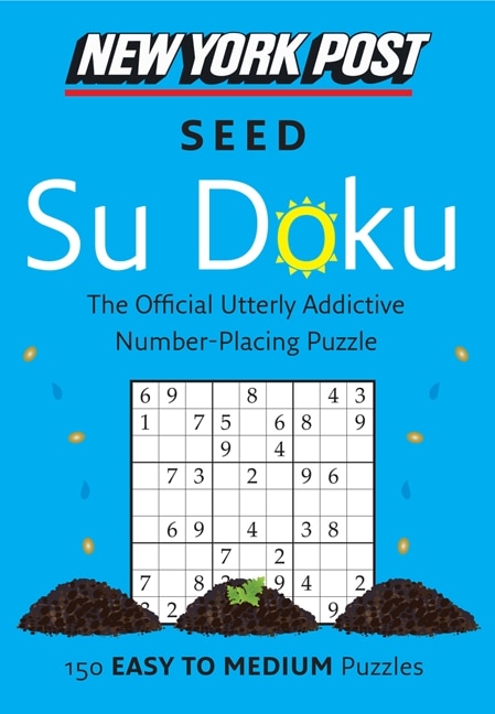 New York Post Seed Su Doku (Easy/Medium) by None None, Paperback | Indigo Chapters