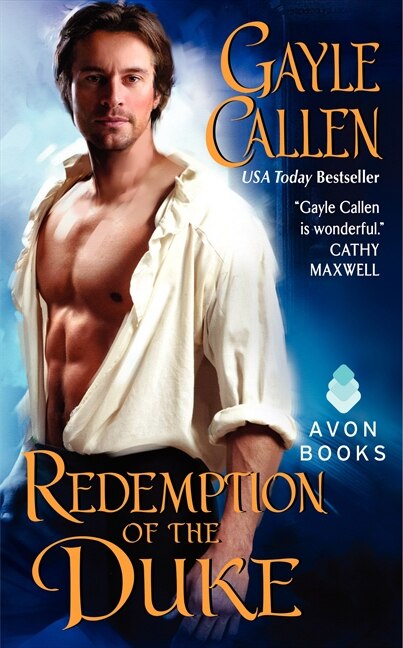 Redemption Of The Duke by Gayle Callen, Mass Market Paperback | Indigo Chapters